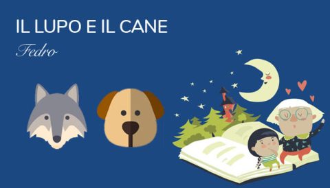 Il lupo e il cane - Favola di Fedro