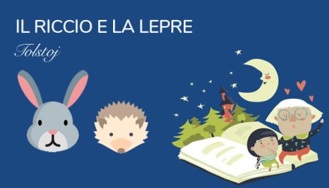 Riccio e la lepre - Favola Tolstoj