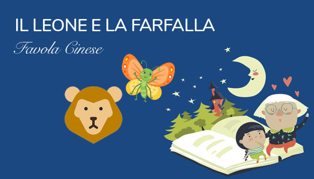 Il leone e la farfalla – Favola cinese