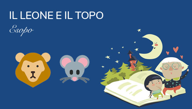 Il leone e il topo – Favola di Esopo