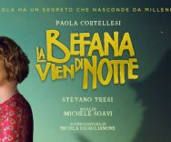 La Befana vien di notte, il film per bambini di Paola Cortellesi