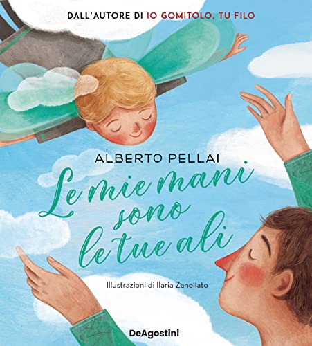 Le mie mani sono le tue ali, libro per bambini