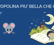 La topolina più bella che ci sia – Favola di Tolstoj